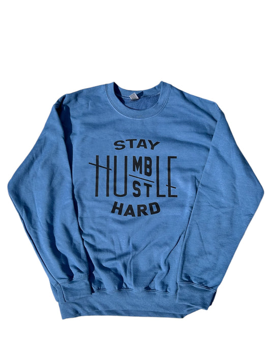 Stay Humble Crewneck