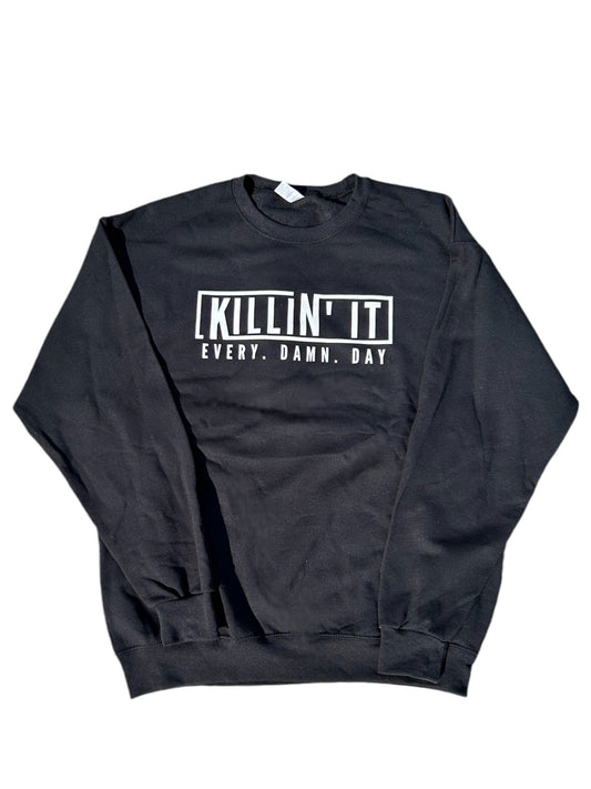 Killin It Crewneck